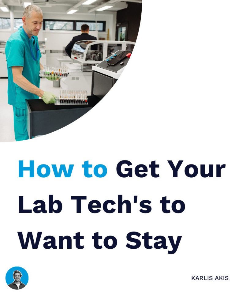 3 steps to Retain Lab Technicians and Technologists NovaticLab